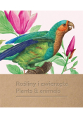 Rośliny i zwierzęta. Atlasy historii naturalnej..