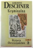 Kryminalna historia chrześcijańska II