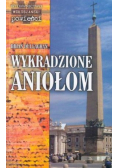 Wykradzione aniołom