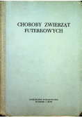 Choroby zwierząt futerkowych