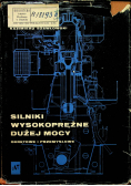 Silniki wysokosprężynowe dużej mocy