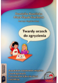 Twardy orzech do zgryzienia