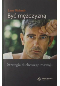 Być mężczyzną Strategia duchowego rozwoju