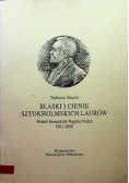 Blaski i cienie Sztokholmskich Laurów