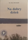 Na dobry dzień