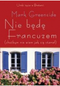 Nie będę Francuzem
