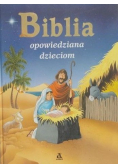 Biblia opowiedziana dzieciom