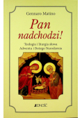 Pan nadchodzi