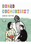 Dokąd odchodzisz