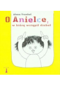 O Anielce w którą wstąpił diabeł
