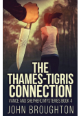 The Thames-Tigris Connection