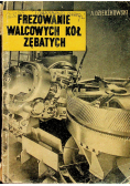Frezowanie walcowych kół zębatych