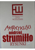 Strumiłło Rysunki Motocykliści