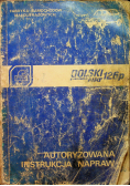 Polski Fiat 126p  Autoryzowana instrukcja napraw