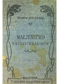 Małżeństwo u różnych narodów 1904 r.