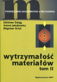 Wytrzymałość materiałów Tom II