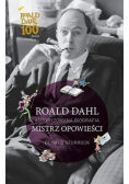 Roald Dahl Mistrz opowieści