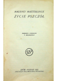 Życie pszczół 1922 r.