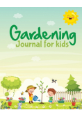 Gardening Journal For Kids