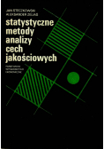 Statystyczne metody analizy cech jakościowych