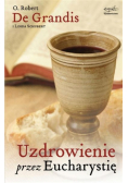 Uzdrowienie przez Eucharystię
