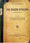Pod znakiem Napoleona 1915 r