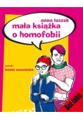 Mała książka o homofobii