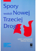 Spory wokół Nowej Trzeciej Drogi
