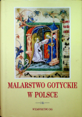 Malarstwo gotyckie w Polsce tom 1