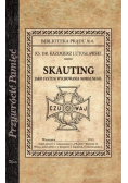 Skauting jako system wychowania moralnego