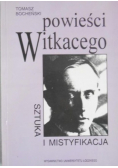 Powieści Witkacego Sztuka i mistyfikacja