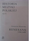 Historia muzyki polskiej Tom II