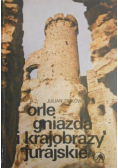 Orle gniazda i krajobrazy jurajskie