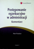Postępowanie egzekucyjne w administracji komentarz