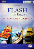 Flash on English for Transport & Logistics