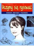 Uczymy się rysować. Zasady, metody i techniki