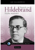 Dietrich von Hildebrand. Etyka wartości