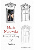 Panny i wdowy Tom 4 Ewelina