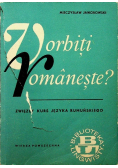 Vorbiti Vomaneste Zwięzły kurs języka Rumuńskiego