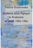 Akademia Sztuk Pięknych w Krakowie w latach 1945-1956