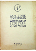 Pamiętnik centralnego wojskowego szpitala klinicznego