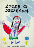 Życzę ci szczęścia