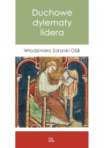 Duchowe dylematy lidera