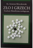 Zło i grzech Studium filozoficzno teologiczne