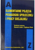 Elementarne pojęcia pedagogiki społecznej i pracy socjalnej