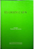 Ex Oriente Lux