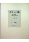 Rocznik Muzeum Narodowego w Warszawie XXVIII