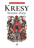 Kresy krwawe dzieje