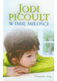 W imię miłości