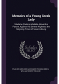 Memoirs of a Young Greek Lady